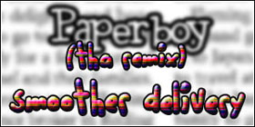 Paperboy (Smoother Delivery Edit)