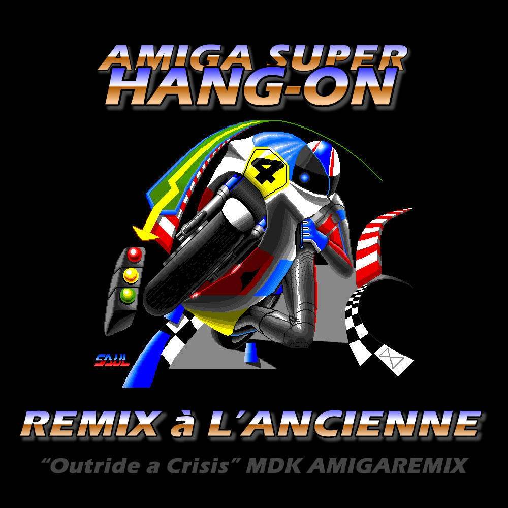 Super Hang-On (RMX a l'ancienne)