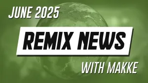 2025 June Remix News